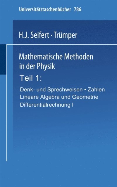 Trumper, H.J. Seifert - Mathematische Methoden in der Physik, E-bok