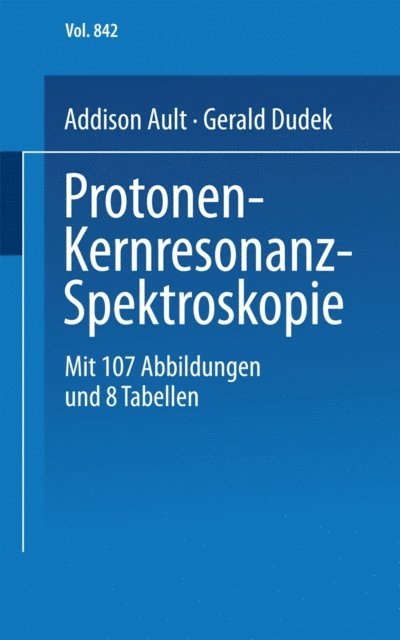 G.O. Dudek, A. Ault - Protonen-Kernresonanz-Spektroskopie, E-bok