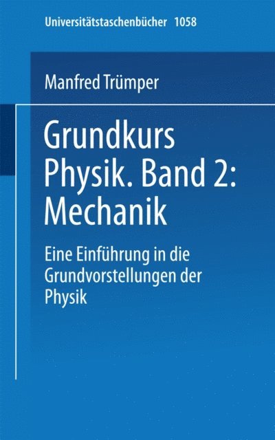 Trumper - Grundkurs Physik Band 2: Mechanik, E-bok