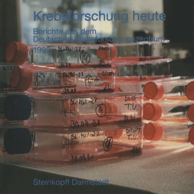 Deutsches Krebsforschungszentrum Heidelberg - Krebsforschung heute, E-bok