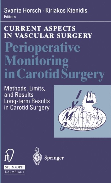 K. Ktenidis, S. Horsch - Perioperative Monitoring in Carotid Surgery, E-bok. Tillgänglighet: Lägg i varukorg