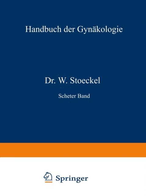 Robert Meyer, H. Hinselmann, Otto von Franque - Anatomie und Diagnostik der Carcinome, der Bindegewebs-geschwülste und Mischgesdiwülste des Uterus, der Blasenmole und des Chorionepithelioma malignum, E-bok