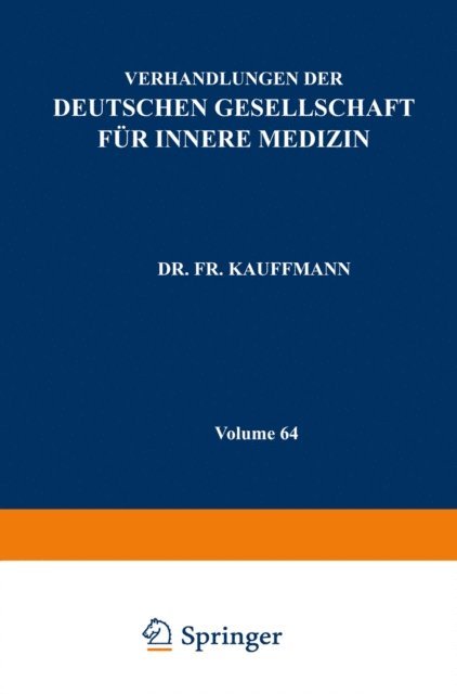 Fr. Kauffmann - Verhandlungen der Deutschen Gesellschaft für Innere Medizin, E-bok