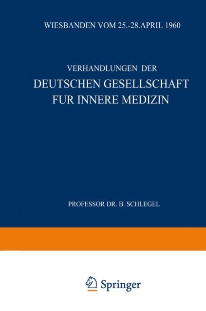Professor Dr. Bernhard Schlegel - Sechsundsechzigster Kongress, E-bok