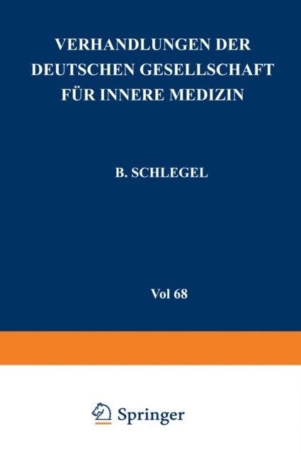 B. Schlegel - Verhandlungen der Deutschen Gesellschaft für Innere Medizin, E-bok
