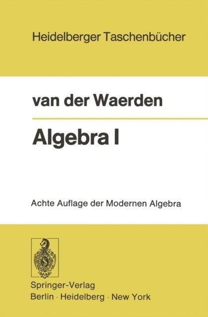 Bartel L. van der Waerden - Algebra I, E-bok. Tillgänglighet: Lägg i varukorg