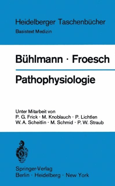 Ernst R. Froesch, Alois A. Buhlmann - Pathophysiologie, E-bok