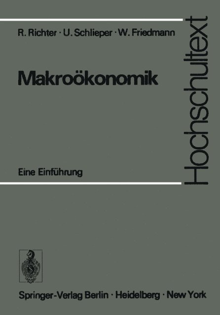 W. Friedmann, U. Schlieper, R. Richter - Makroökonomik, E-bok