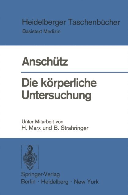 F. Anschutz - Die körperliche Untersuchung., E-bok