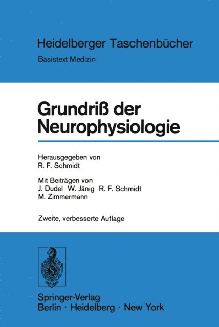 Robert F. Schmidt - Grundriß der Neurophysiologie, E-bok