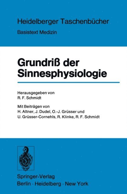 Robert F. Schmidt - Grundriß der Sinnesphysiologie, E-bok