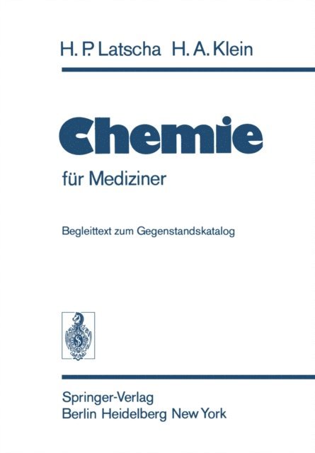 H. A. Klein, H. P. Latscha - Chemie, E-bok
