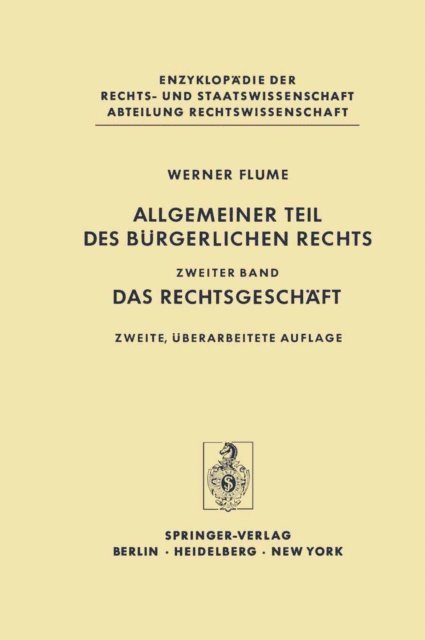 Werner Flume - Allgemeiner Teil des Bürgerlichen Rechts, E-bok