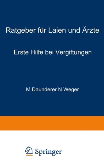 N. Weger, M. Daunderer - Erste Hilfe bei Vergiftungen, E-bok