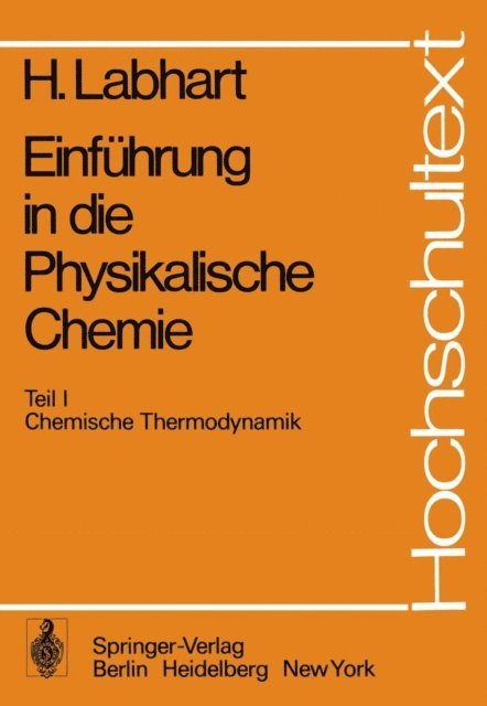 Heinrich Labhart - Einführung in die Physikalische Chemie, E-bok