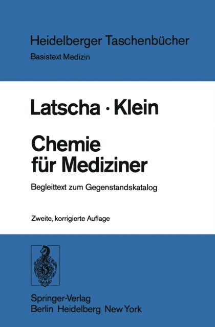 H. A. Klein, H. P. Latscha - Chemie für Mediziner, E-bok