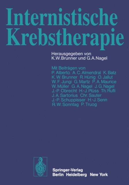 G.A. Nagel, K.W. Brunner - Internistische Krebstherapie, E-bok