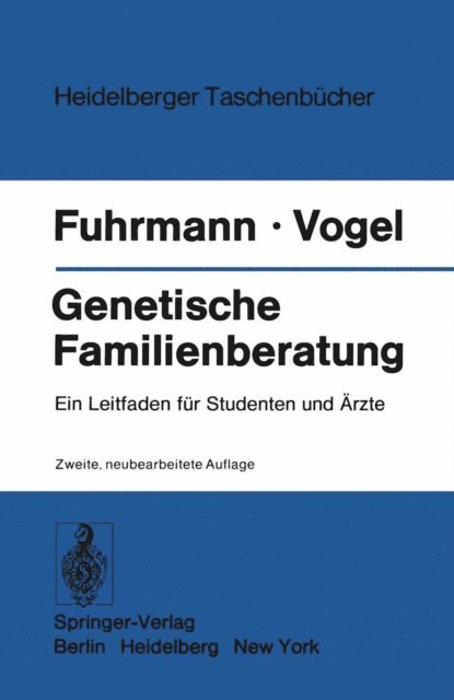 Friedrich Vogel, Walter Fuhrmann - Genetische Familienberatung, E-bok
