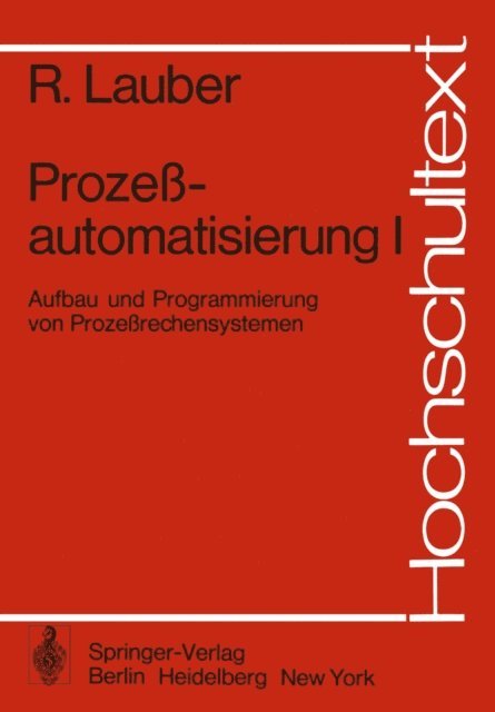 R. Lauber - Prozeßautomatisierung I, E-bok