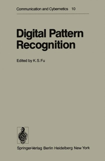 K. S. Fu - Digital Pattern Recognition, E-bok
