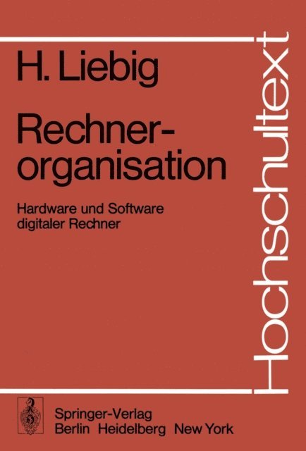 H. Liebig - Rechnerorganisation, E-bok