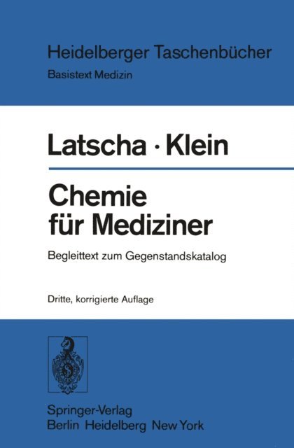 H. A. Klein, H. P. Latscha - Chemie für Mediziner, E-bok