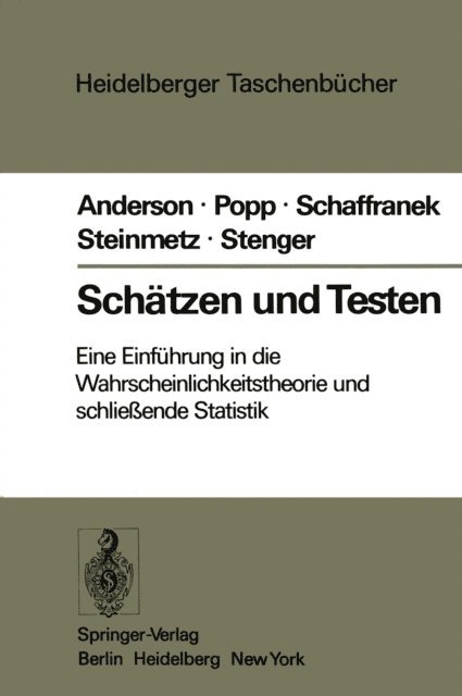 H. Stenger, D. Steinmetz, M. Schaffranek, W. Popp, O. Anderson - Schätzen und Testen, E-bok
