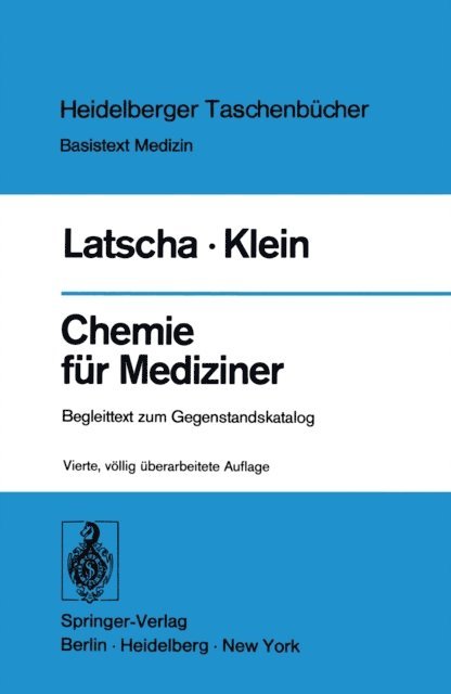H. A. Klein, H. P. Latscha - Chemie für Mediziner, E-bok