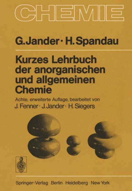 H. Spandau, G. Jander - Kurzes Lehrbuch der anorganischen und allgemeinen Chemie, E-bok