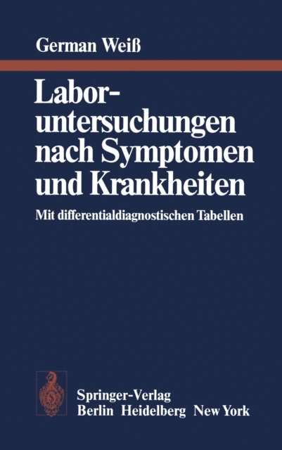 G. Weiss - Laboruntersuchungen nach Symptomen und Krankheiten, E-bok