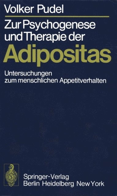 Volker Pudel - Zur Psychogenese und Therapie der Adipositas, E-bok