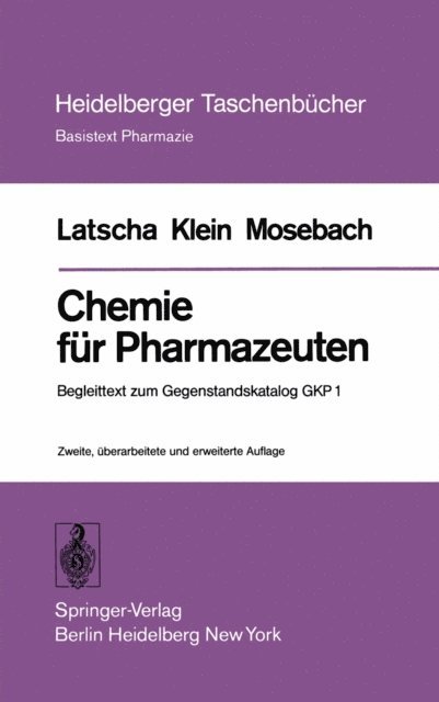 R. Mosebach, H. A. Klein, H. P. Latscha - Chemie für Pharmazeuten, E-bok