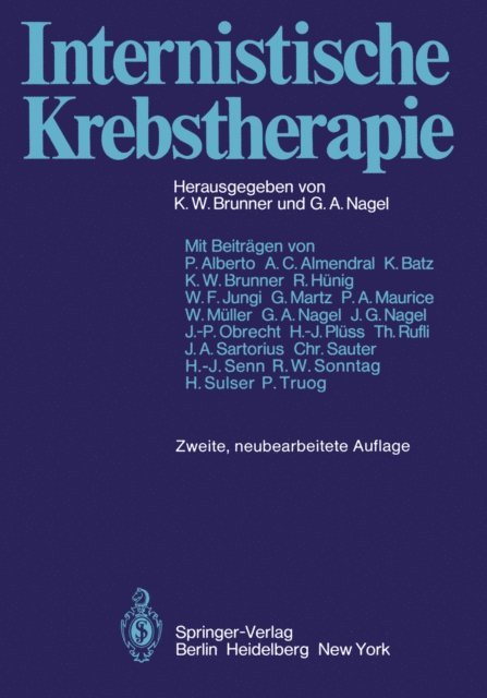 G.A. Nagel, K.W. Brunner - Internistische Krebstherapie, E-bok