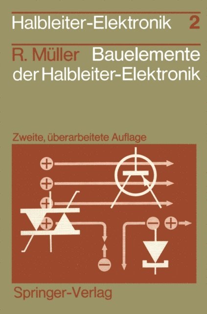 Rudolf Muller - Bauelemente der Halbleiter-Elektronik, E-bok