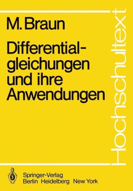 Martin Braun - Differentialgleichungen und ihre Anwendungen, E-bok