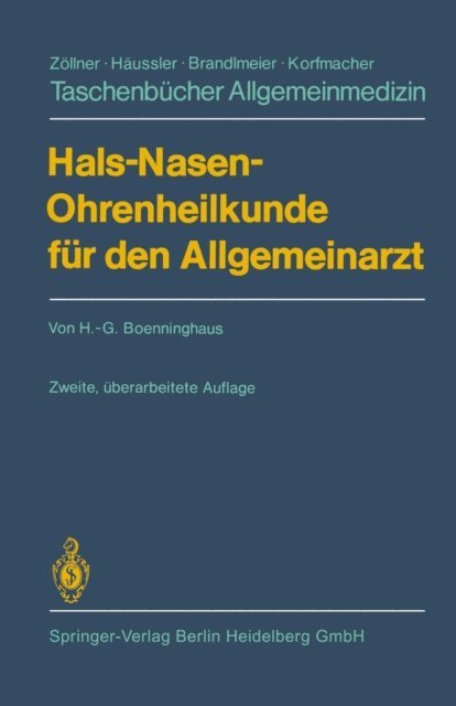 H. - G. Boenninghaus - Hals-Nasen-Ohrenheilkunde für den Allgemeinarzt, E-bok