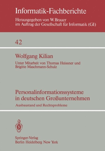 W. Kilian, B. Maschmann-Schulz, T. Heissner - Personalinformationssysteme in deutschen Großunternehmen, E-bok