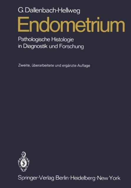 Gisela Dallenbach-Hellweg - Endometrium, E-bok