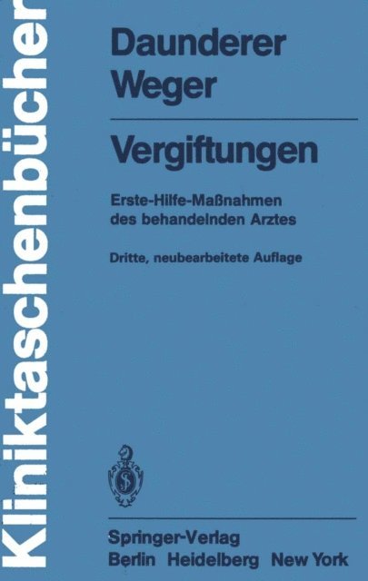 N. Weger, M. Daunderer - Vergiftungen, E-bok