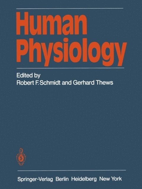 G. Thews, R.F. Schmidt - Human Physiology, E-bok