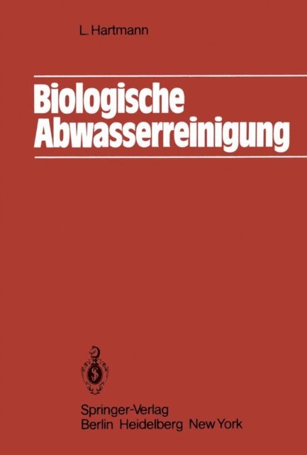 L. Hartmann - Biologische Abwasserreinigung, E-bok