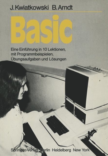 B. Arndt, J. Kwiatkowski - Basic, E-bok