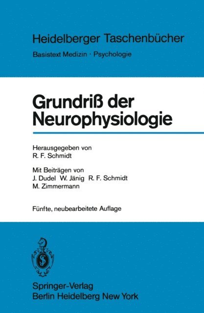 Robert F. Schmidt - Grundriß der Neurophysiologie, E-bok