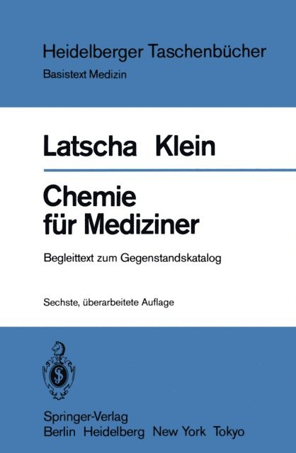 H. A. Klein, H. P. Latscha - Chemie für Mediziner, E-bok