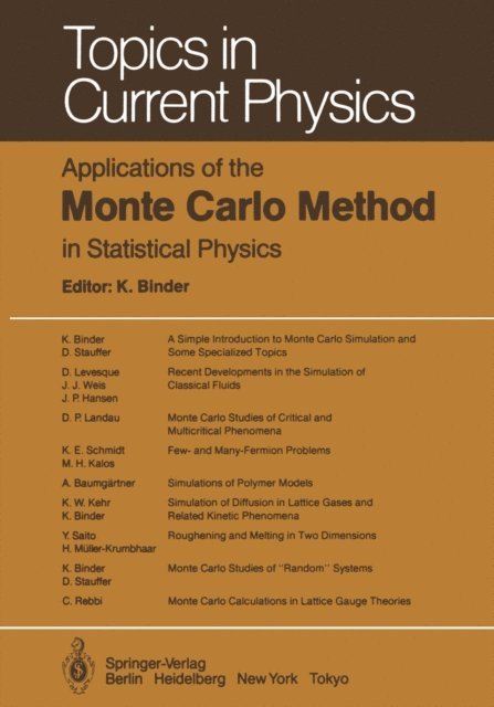 K. Binder - Applications of the Monte Carlo Method in Statistical Physics, E-bok