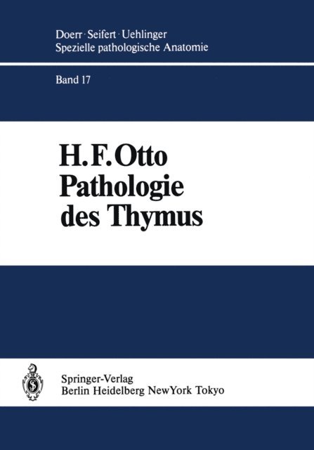 H.F. Otto - Pathologie des Thymus, E-bok