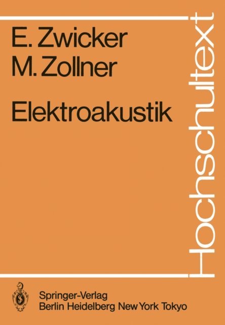 M. Zollner, E. Zwicker - Elektroakustik, E-bok