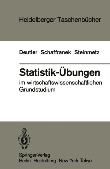 D. Steinmetz, M. Schaffranek, T. Deutler - Statistik-Übungen, E-bok