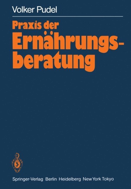 Volker Pudel - Praxis der Ernährungsberatung, E-bok