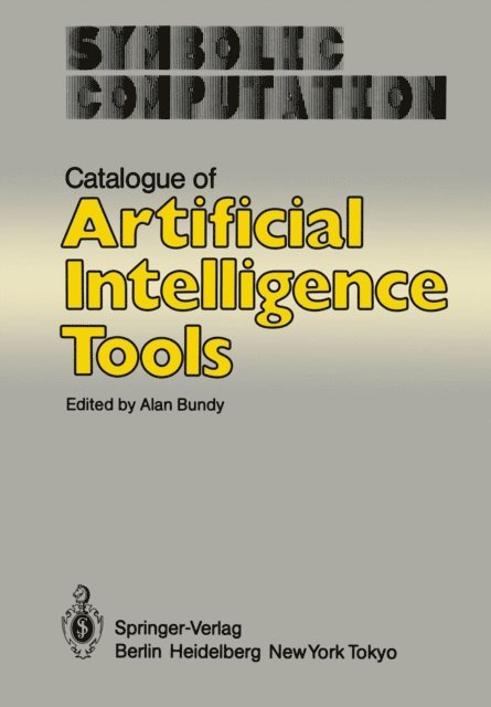 A. Bundy - Catalogue of Artificial Intelligence Tools, E-bok